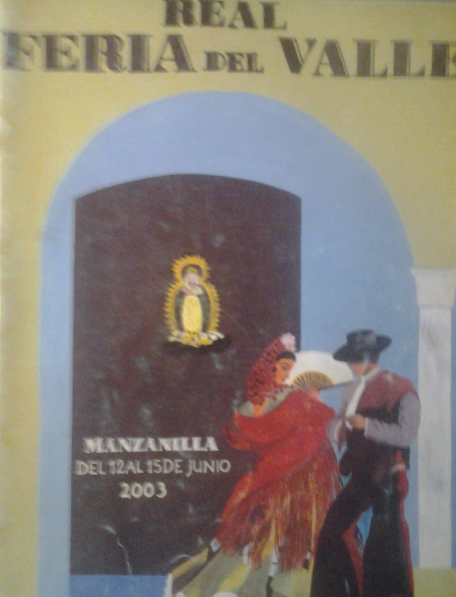 Real Feria en honor de Nuestra Señora del Valle  